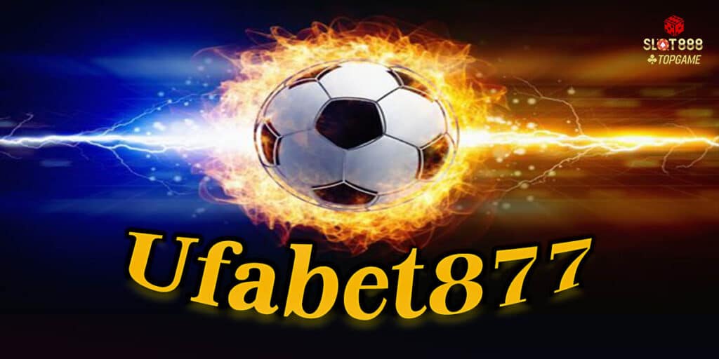 Ufabet877